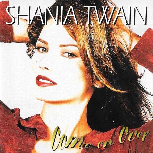 Shania Twain - Come On Over (CD) (NM or M-, VG+)