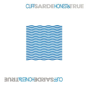 Cliff Sarde - Honest & True (CD) (VG+, VG+)
