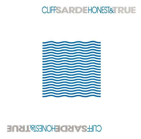 Cliff Sarde - Honest & True (CD) (VG+, VG+)