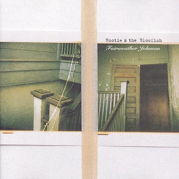 Hootie & The Blowfish - Fairweather Johnson (CD) (VG+, VG+)