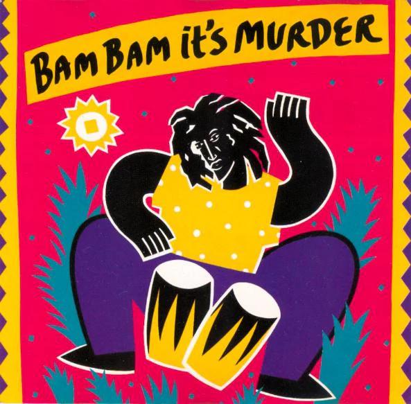 Various - Bam Bam It's Murder (CD) (NM or M-, VG+)