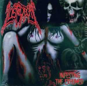 Lust Of Decay - Infesting The Exhumed (CD) (NM or M-, VG+)
