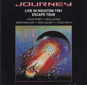 Journey - Live In Houston 1981 Escape Tour (CD) (NM or M-, VG+)