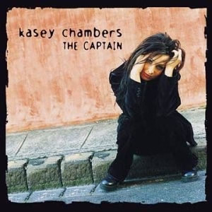 Kasey Chambers - The Captain (CD) (VG+, VG+)