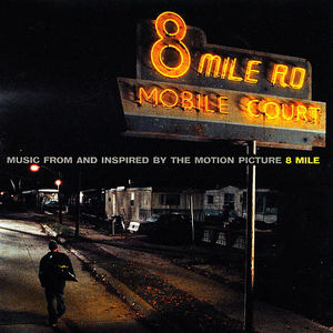 Various - Music From And Inspired By The Motion Picture 8 Mile (CD) (VG+, VG+)
