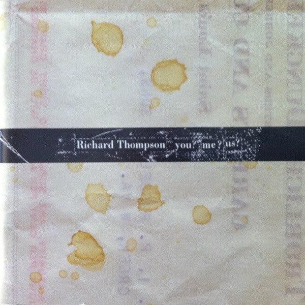 Richard Thompson - You? Me? Us? (CD) (VG+, VG+)
