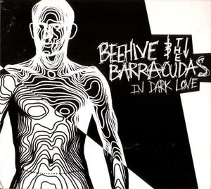 Beehive & The Barracudas - In Dark Love (Vinyl) (VG+, VG+)