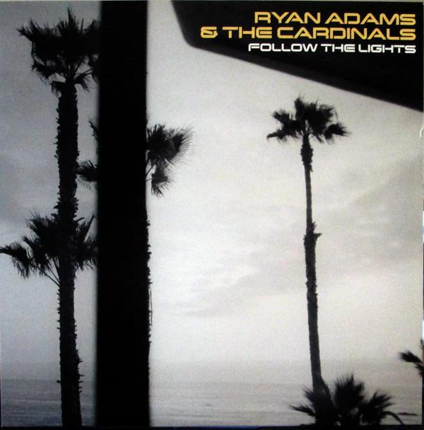 Ryan Adams & The Cardinals - Follow The Lights (Vinyl) (M, NM or M-)