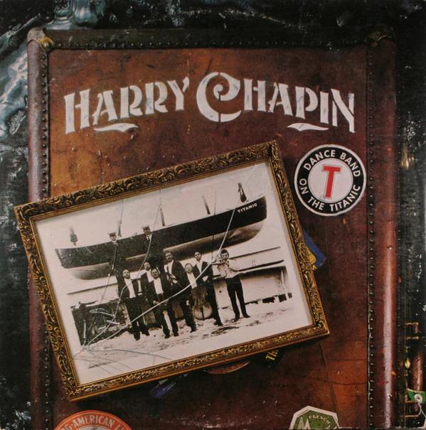 Harry Chapin - Dance Band On The Titanic (Vinyl) (VG+, VG+)