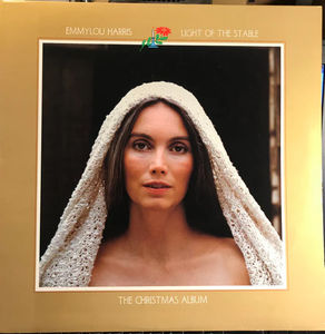 Emmylou Harris - Light Of The Stable-The Christmas Album (Vinyl) (VG+, VG+)