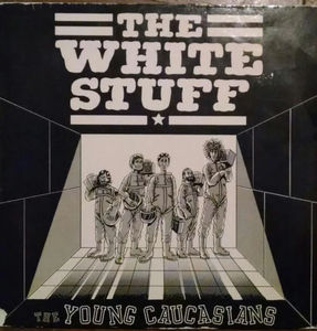 The Young Caucasians - The White Stuff (Vinyl) (VG, VG)