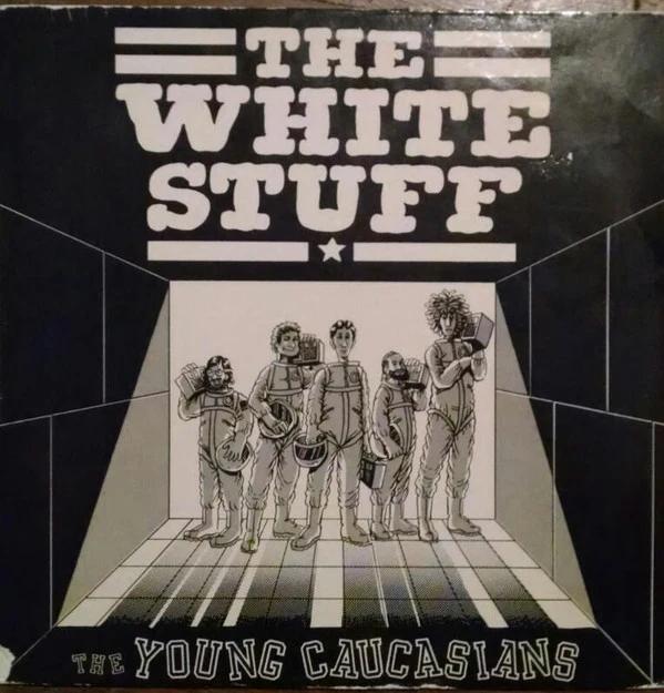The Young Caucasians - The White Stuff (Vinyl) (VG, VG)