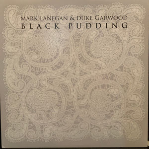 Mark Lanegan & Duke Garwood - Black Pudding (Vinyl) (VG+, VG+)