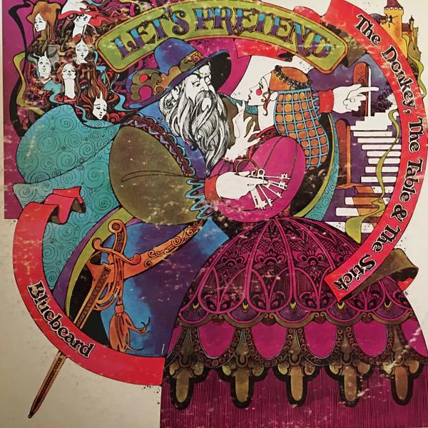 Let's Pretend - Bluebeard / The Donkey, The Table & The Stick (Vinyl) (NM or M-, VG+)