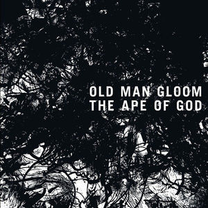 Old Man Gloom - The Ape Of God (Vinyl) (NM or M-, VG+)