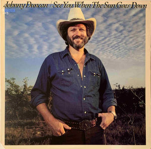 Johnny Duncan  - See You When The Sun Goes Down (Vinyl) (VG, VG)