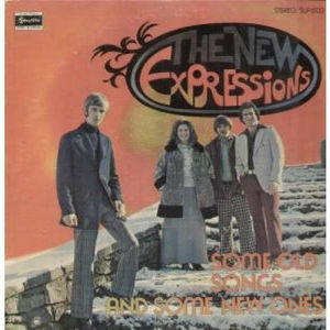 The New Expressions - Some Old Songs And Some New Ones . . .  (Vinyl) (VG, VG+)