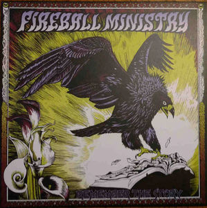 Fireball Ministry - Remember The Story (Vinyl) (NM or M-, NM or M-)