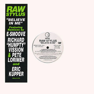 Raw Stylus - Believe In Me (Vinyl) (VG+, Generic)