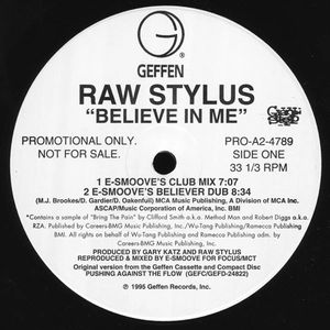Raw Stylus - Believe In Me (Vinyl) (VG+, Generic)
