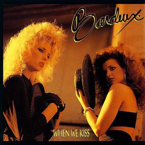 Bardeux - When We Kiss (Vinyl) (VG+, VG)
