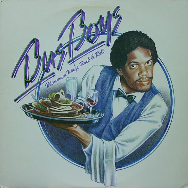 The Bus Boys - Minimum Wage Rock & Roll (Vinyl) (VG+, VG+)