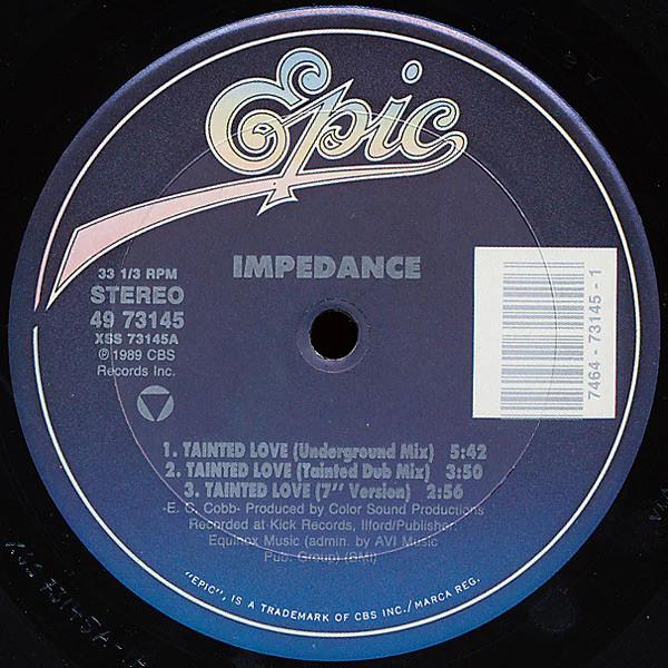 Impedance - Tainted Love (Vinyl) (VG+, VG)