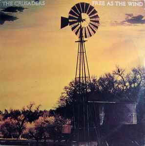 The Crusaders - Free As The Wind (Vinyl) (VG, VG)