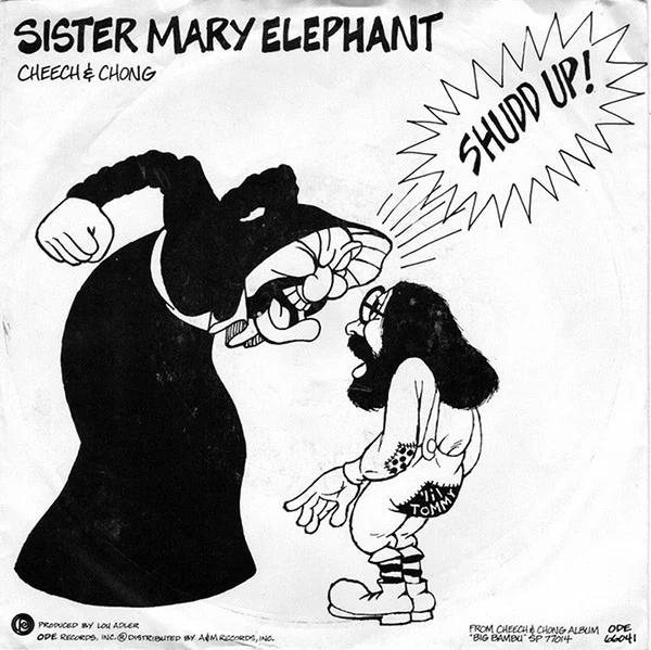 Cheech & Chong - Sister Mary Elephant (Vinyl) (VG+, G+)