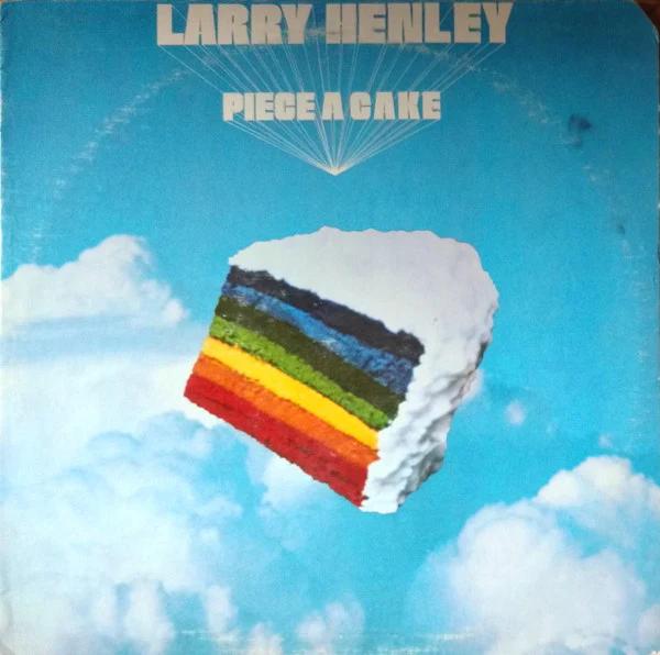 Larry Henley - Piece A Cake (Vinyl) (VG+, VG)