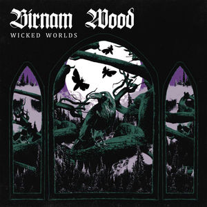 Birnam Wood  - Wicked Worlds (Vinyl) (NM or M-, NM or M-)