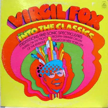Virgil Fox - Into The Classics (Vinyl) (M, NM or M-)