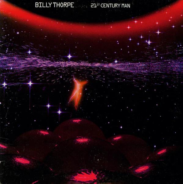 Billy Thorpe - 21st Century Man (Vinyl) (VG+, VG+)