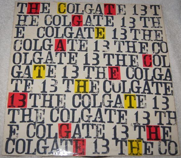 The Colgate Thirteen - The Colgate Thirteen (Vinyl) (VG, VG+)