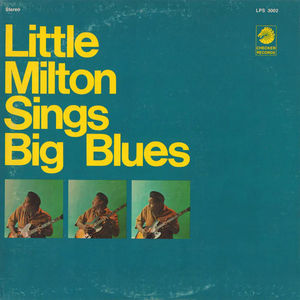 Little Milton - Sings Big Blues (Vinyl) (F, G+)