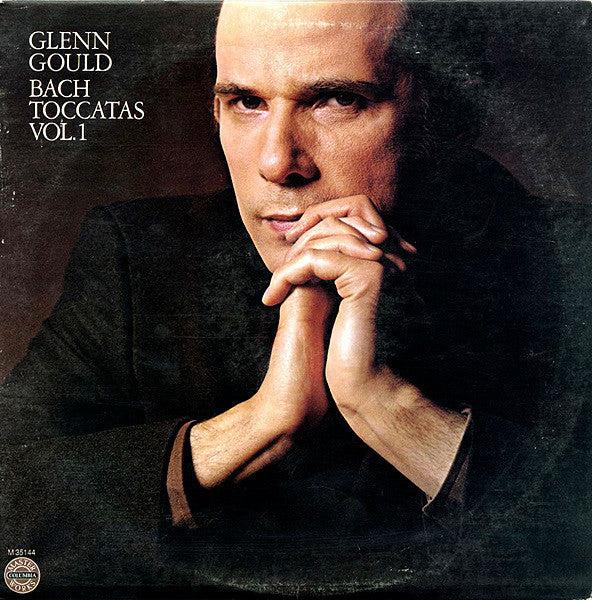 Johann Sebastian Bach - Glenn Gould - Toccatas Vol.1 (Vinyl) (VG+, VG+)