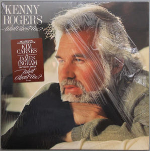 Kenny Rogers - What About Me? (Vinyl) (M, NM or M-)