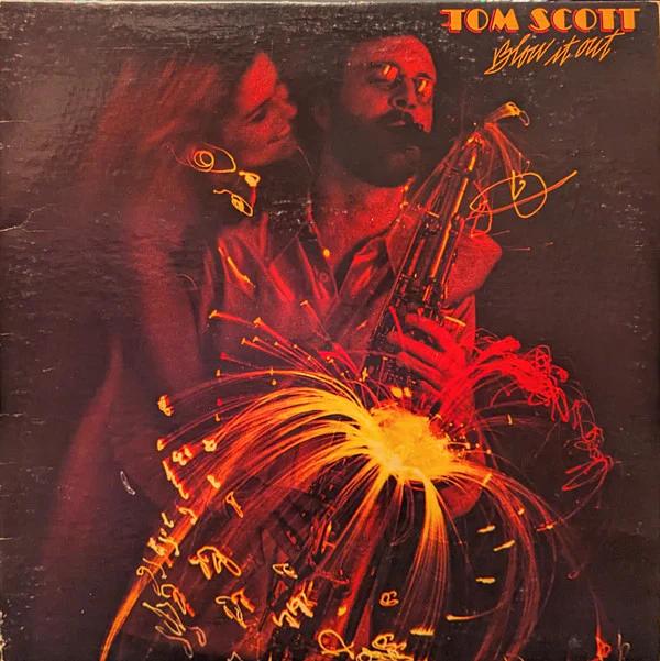 Tom Scott - Blow It Out (Vinyl) (VG+, VG+)