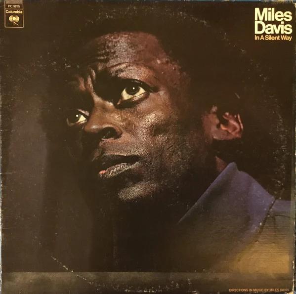 Miles Davis - In A Silent Way (Vinyl) (VG+, VG)