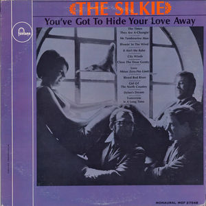 The Silkie - You've Got To Hide Your Love Away (Vinyl) (VG, VG)