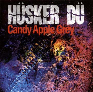 Hüsker Dü - Candy Apple Grey (Vinyl) (M, VG)