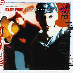 Baby Ford - Children Of The Revolution (Vinyl) (NM or M-, VG+)
