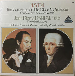 Joseph Haydn, Jean-Pierre Rampal, Pierre Pierlot, Collegium Musicum De Paris, Roland Douatte - Five Concertos For Flute, Oboe & Orchestra (Complete-First Time On One Record) (Vinyl) (VG+, VG+)