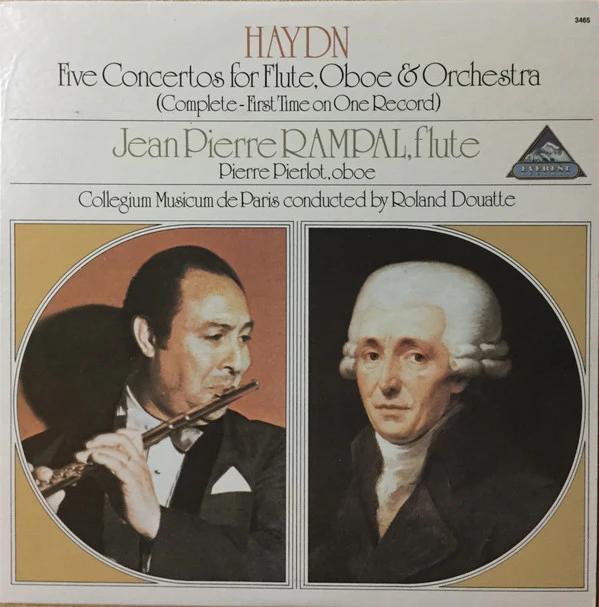 Joseph Haydn, Jean-Pierre Rampal, Pierre Pierlot, Collegium Musicum De Paris, Roland Douatte - Five Concertos For Flute, Oboe & Orchestra (Complete-First Time On One Record) (Vinyl) (VG+, VG+)