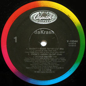 dáKRASH - Wasn't I Good To Ya? (Vinyl) (VG+, VG)
