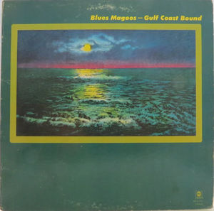 Blues Magoos - Gulf Coast Bound (Vinyl) (VG+, VG)