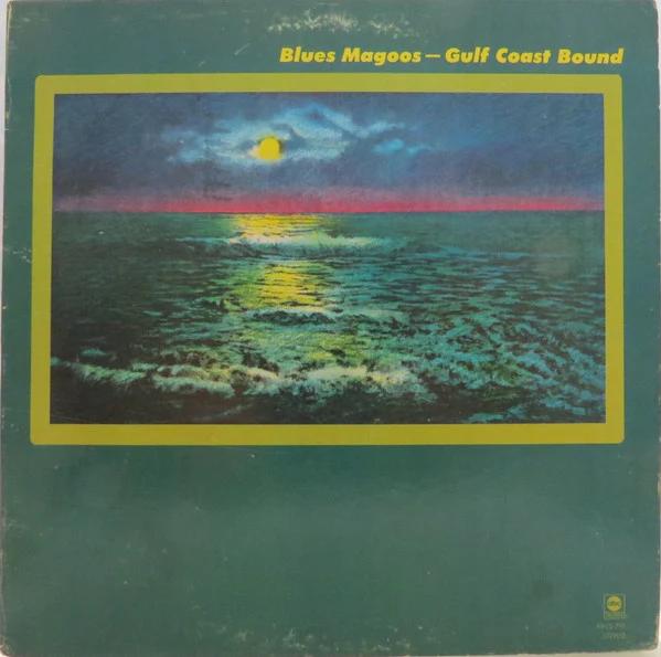 Blues Magoos - Gulf Coast Bound (Vinyl) (VG+, VG)