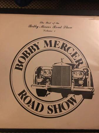 The Bobby Mercer Road Show - The Best of the Bobby Mercer Road Show Volume 1 (Vinyl) (NM or M-, VG)