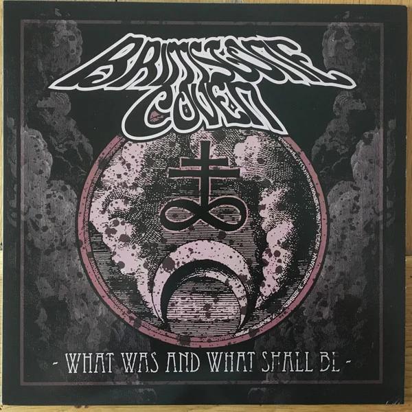 Brimstone Coven - What Was And What Shall Be (Vinyl) (VG+, VG+)