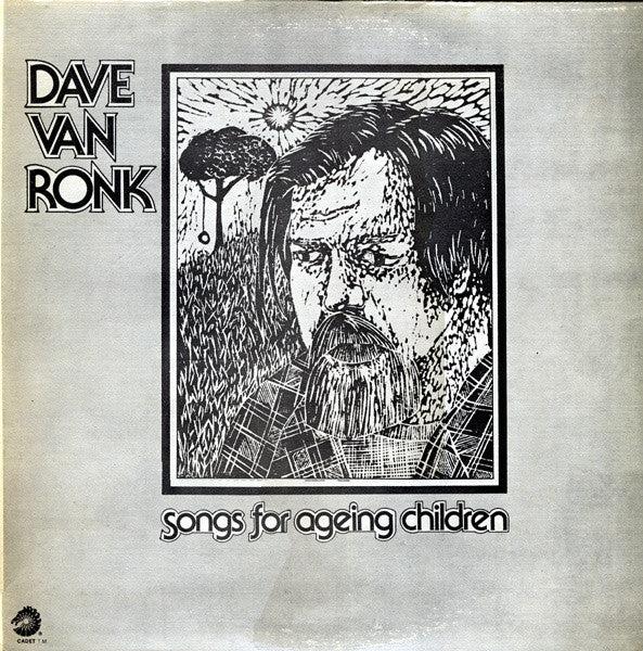 Dave Van Ronk - Songs For Ageing Children (Vinyl) (VG+, G+)